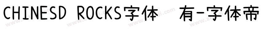 CHINESD ROCKS字体谁有字体转换